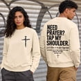thumbnail image 2 of Need Prayer Tap My Shoulder Sweatshirt If You Need Prayer Tap My Shoulder Hoodie Bible Verse Christian Shirt, 2 of 6