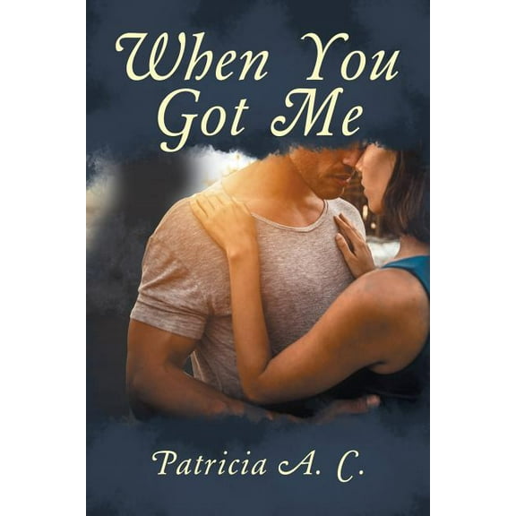 When You Got Me (Paperback)