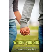 Pre-Owned: Where You Are (Between the Lines #2) (Paperback, 9780983593171, 0983593175)