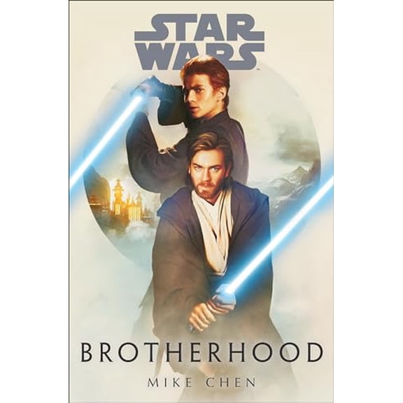 Pre-Owned Star Wars: Brotherhood (Hardcover) 0593358570 9780593358573