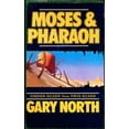 thumbnail image 1 of Pre-Owned Moses and Pharaoh: Dominion Religion Versus Power Religion (Paperback) 0930464052 9780930464059, 1 of 1