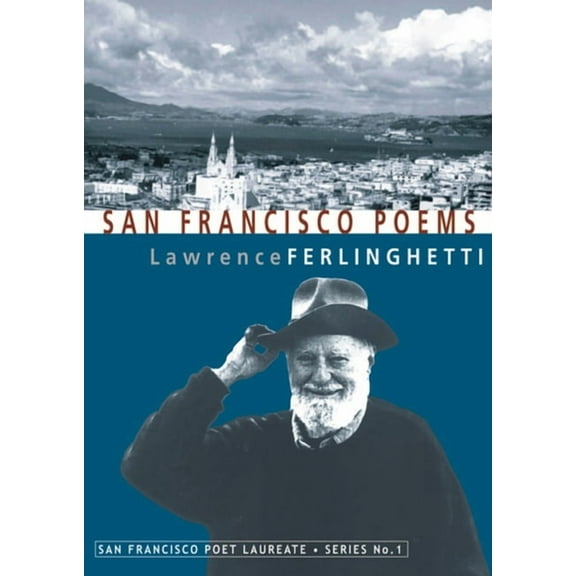 San Francisco Poet Laureate: San Francisco Poems (Paperback)