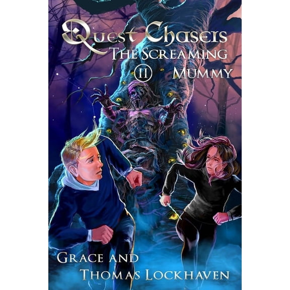 Quest Chasers The Screaming Mummy (Book 2): Quest Chasers, Book 2, (Paperback)