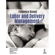 Evidence Based Labor and Delivery Management (Paperback)