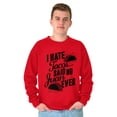 thumbnail image 2 of I Hate Tacos Said No One Ever Pun Sweatshirt for Men or Women Brisco Brands L, 2 of 6