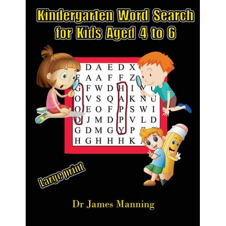 Kindergarten Word Search for Kids Aged 4 to 6 : A Large Print Children's Word Search Book with Word Search Puzzles for First and Second Grade (Eggland's Best Grade A Large Eggs)