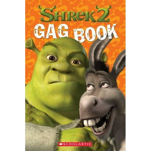 Pre-Owned Shrek 2: Gag Book (joke Book) (Paperback) 0439538483 9780439538480