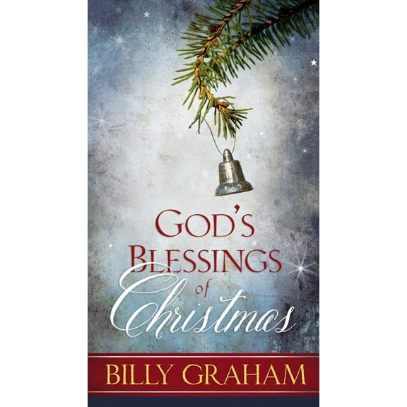 God's Blessings of Christmas (Paperback) by Billy Graham