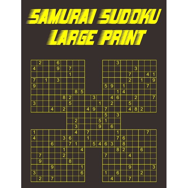 samurai sudoku large print 600 puzzles overlapping into 120 samurai style large print paperback walmart com