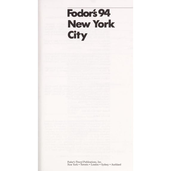 Pre-Owned New York City '94 : With 24 Walking Tours and the Latest in Shopping, Dining and Entertainment (Paperback) 9780679025337