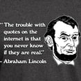 thumbnail image 3 of CafePress - Abraham Lincoln Internet Quotes Dark T Shirt - Men's Classic Graphic Cotton T-Shirt, 3 of 4