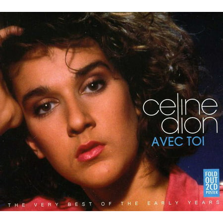 Avec Toi: Best of the Early Years (CD) (Best Of Celine Dion Mixtape)