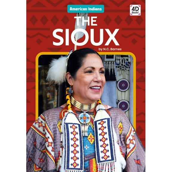 American Indians Sioux, (Hardcover)