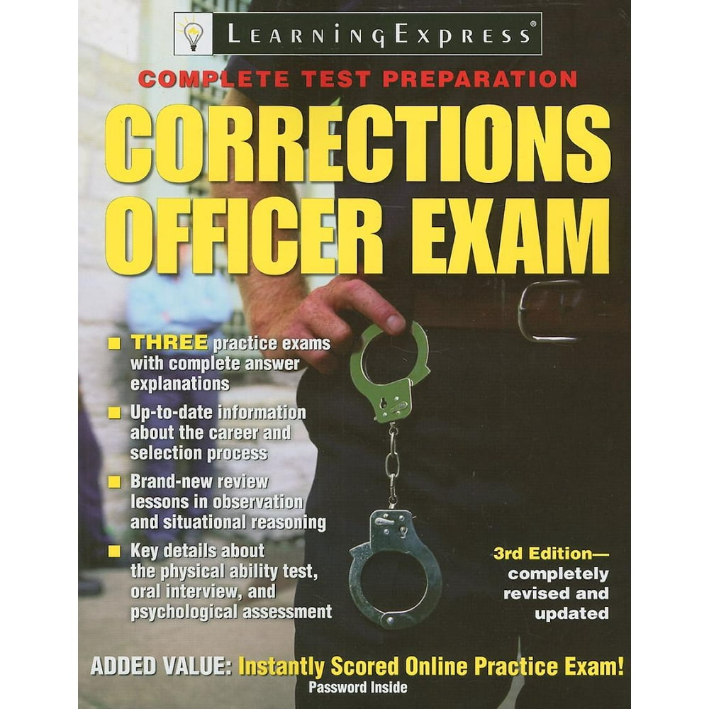 Corrections Officer Exam (Learning Express) Corrections Officer Exam
