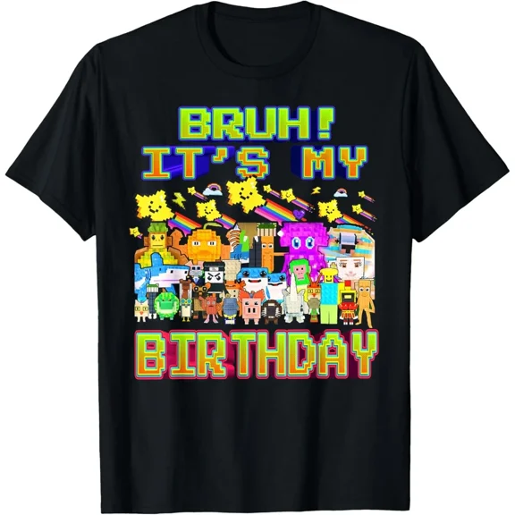 Bruh It Is My Birthday Funny Brainrot For Boys Kids Teens Humor Unisex T-Shirt, up to Size 5XL
