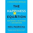 thumbnail image 2 of The Happiness Equation : Ne Voulez Rien + Ne Rien FaireAyez Tout, 2 of 2