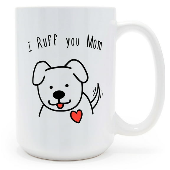 Mycheny Cute Dog Mom 15oz Coffee Mug - I Ruff You Mom Mug for Mother, Doggy Gifts for Women, Dog Lovers Gifts Gift