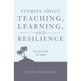 thumbnail image 1 of Pre-Owned Stories About Teaching, Learning, and Resilience: No Need To Be An Island (Paperback) 0998258504 9780998258508, 1 of 1