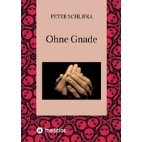 Ohne Gnade, (Paperback)