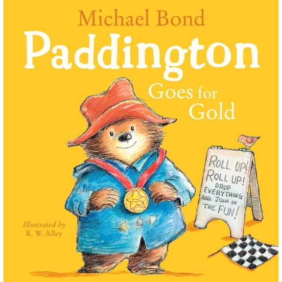 Paddington Paddington Goes for Gold, (Paperback)