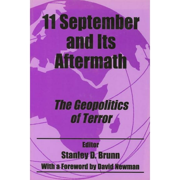 11 September and its Aftermath: The Geopolitics of Terror, (Hardcover)