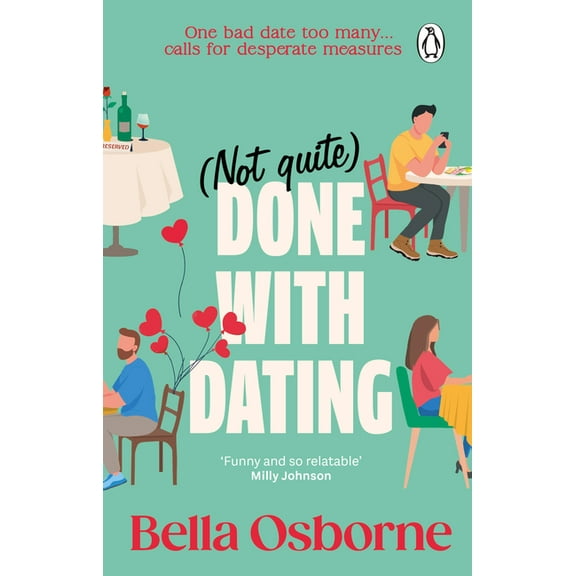 Not Quite Done with Dating, (Paperback)