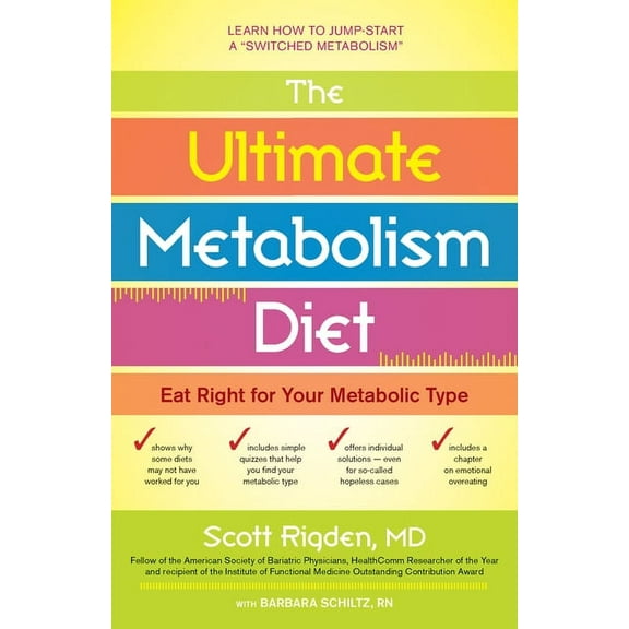 The Ultimate Metabolism Diet: Eat Right for Your Metabolic Type, (Hardcover)