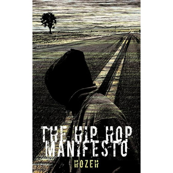 The Hip Hop Manifesto (Paperback)