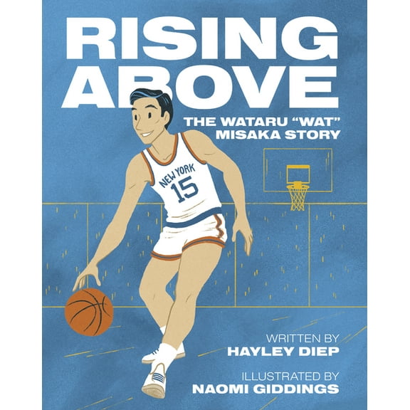 Rising Above: The Wataru Wat Misaka Story, (Hardcover)