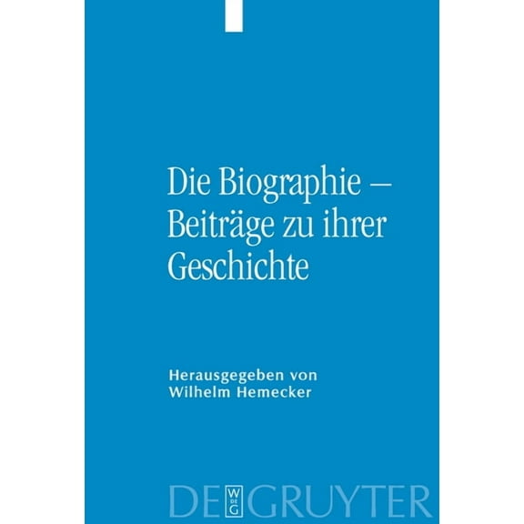 Die Biographie - BeitrÃ¤ge Zu Ihrer Geschichte, (Hardcover)