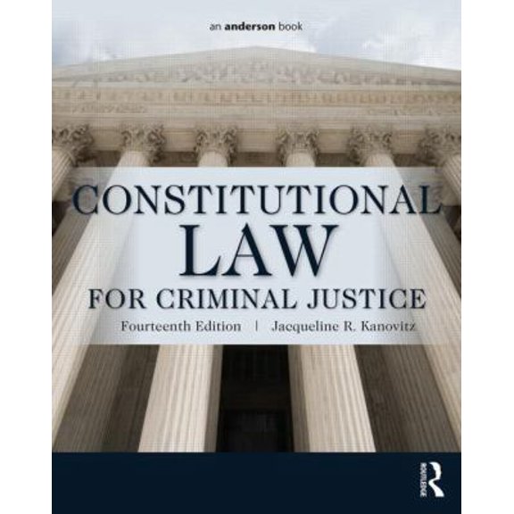 Pre-Owned Constitutional Law for Criminal Justice (Paperback) 0323340482 9780323340489