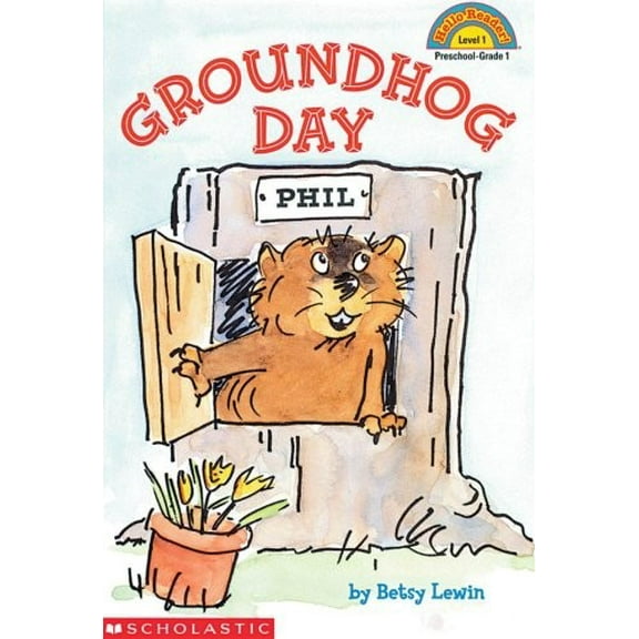 Pre-Owned Groundhog Day (Hello Reader! Level 1), 9780439108027, 0439108020, Paperback,