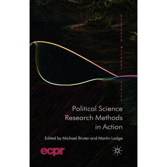 Ecpr Research Methods Political Science Research Methods in Action, (Paperback)