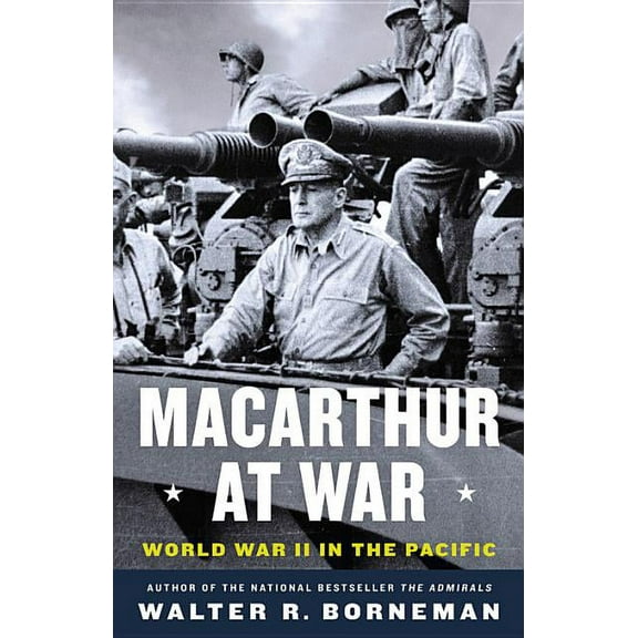 MacArthur at War : World War II in the Pacific (Hardcover)