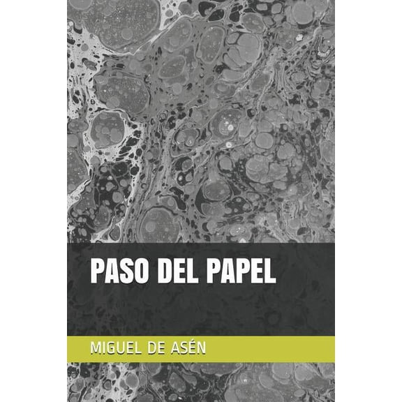 Paso del Papel (Paperback)