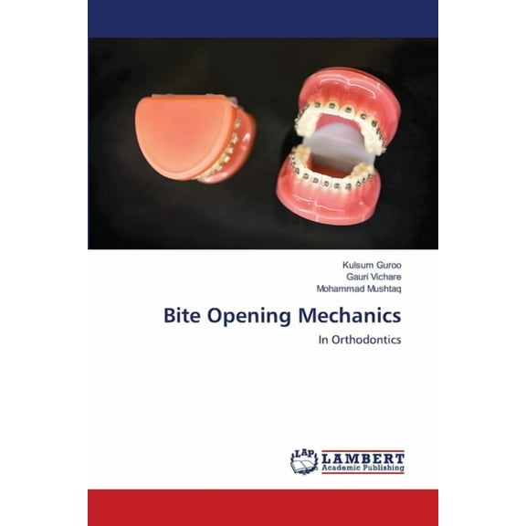 Bite Opening Mechanics (Paperback)