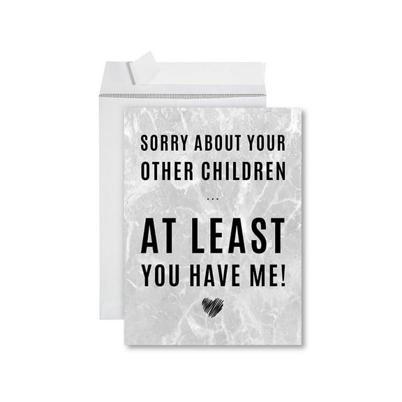 Koyal Wholesale Funny Mother's Day Jumbo Card With Envelope, At Least You Have Me, Set of 1