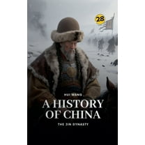 History of China The Jin Dynasty: A History of China, Book 28, (Paperback)