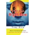 thumbnail image 1 of Right Here, Right Now: A Novel, 1 of 1