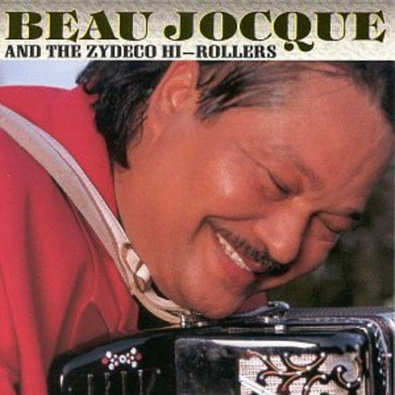 Beau Jocque - Zydeco Giant - Folk Music - CD
