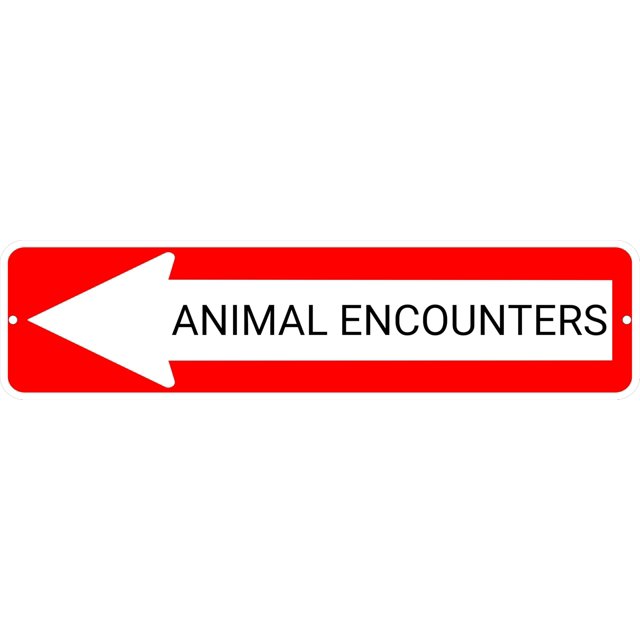ANIMAL ENCOUNTERS Red Left Arrow 24 x 6 inch Aluminum Composite Sign