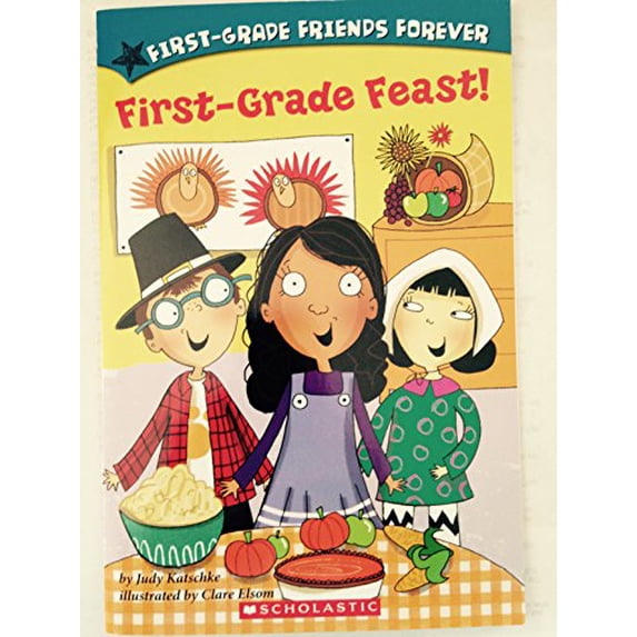 Pre-Owned First-Grade Feast! (Unknown) 0545758440 9780545758444