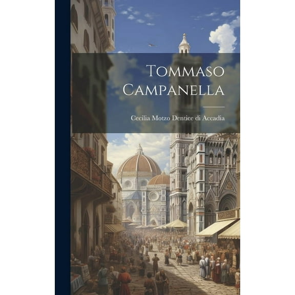 Tommaso Campanella (Hardcover)