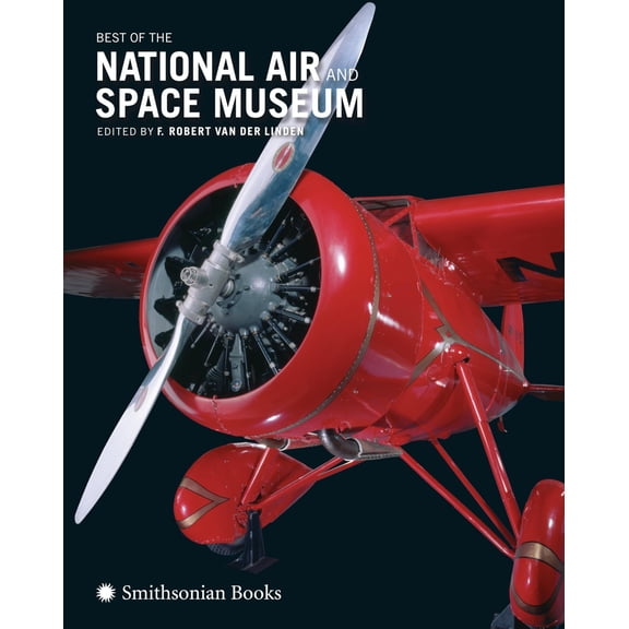 Pre-Owned Best of the National Air and Space Museum (Hardcover)