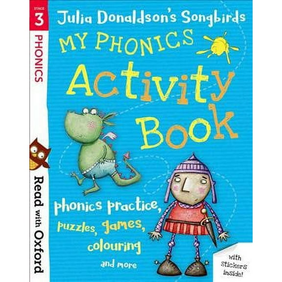 Read With Oxford: Stage 3: Julia Donaldson'S Songbirds: My P