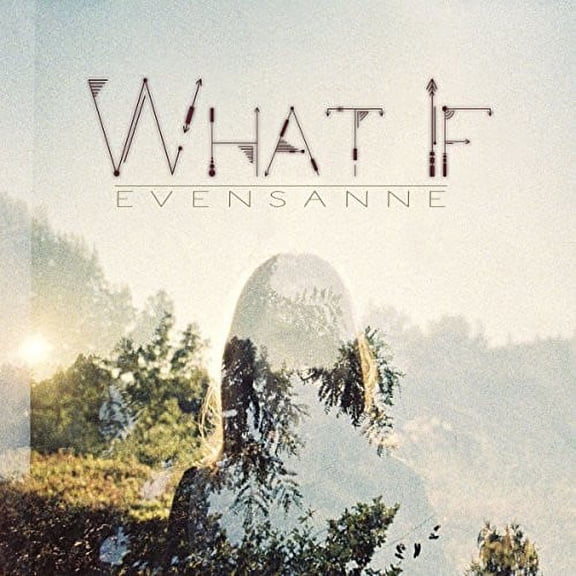 Evensanne - What If - Music & Performance - CD