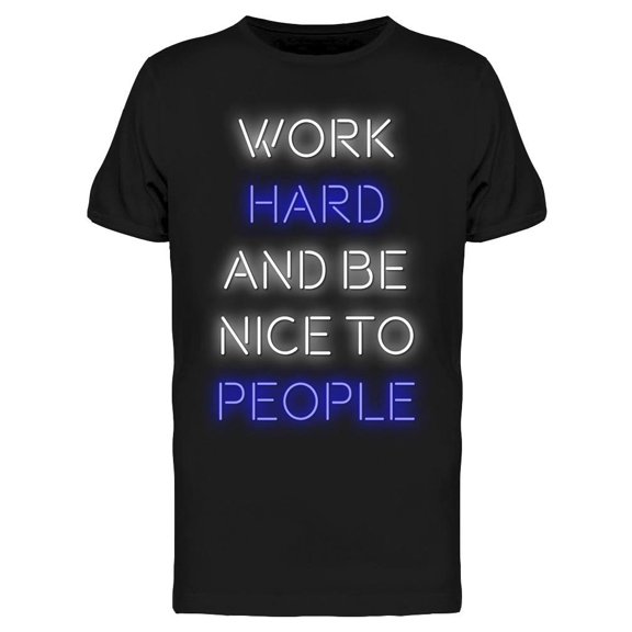 Be A Nice People Tee Men's -Image by Shutterstock
