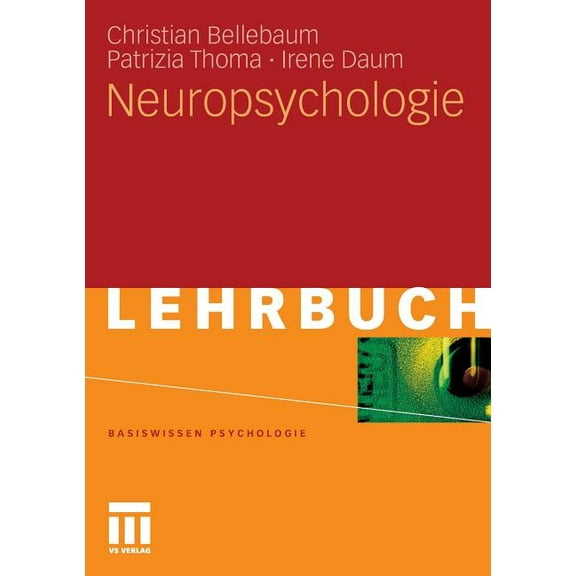 Basiswissen Psychologie Neuropsychologie, (Paperback)