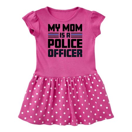 

Inktastic My Mom is a Police Officer Gift Baby Girl Dress