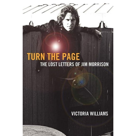 Turn the Page: The Lost Letters of Jim Morrison, (Paperback)